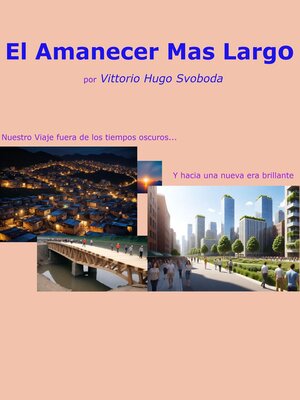 cover image of El Amanecer Más Largo